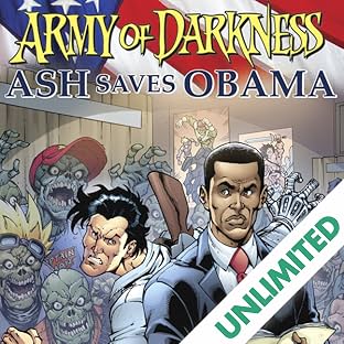 Army of Darkness: Ash Saves Obama